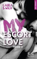   My escort love - Tome 02