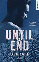   Until the end