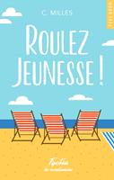   Roulez jeunesse !