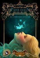   Le Carrousel éternel, 2