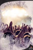   Rêve d'améthyste