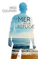   La mer pour refuge