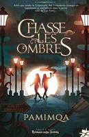   Chasse-les-Ombres