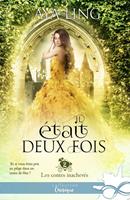   Il était deux fois