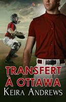   Transfert &agrave; Ottawa