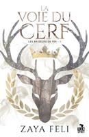   La voie du Cerf