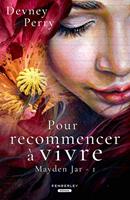   Pour recommencer à vivre