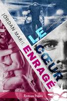   Le cœur enragé