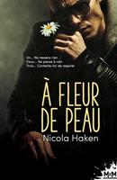   À fleur de peau