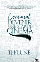   Comment devenir une star de cin&eacute;ma