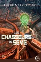   Les Chasseurs de sève