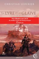   La Lyre et le Glaive T1