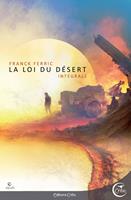   La loi du d&eacute;sert