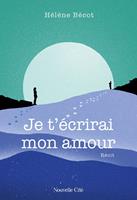   Je t'écrirai mon amour