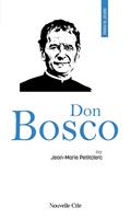   Prier 15 jours avec Don Bosco