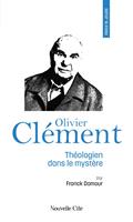   Prier 15 jours avec Olivier Clément