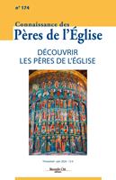   Connaissance des Pères de l'Eglise n°174