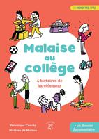 Malaise au collège : 4 histoires de harcèlements