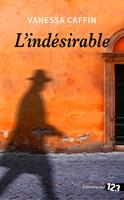   L'Indésirable