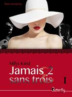   Jamais 2 sans Trois
