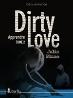  Dirty Love