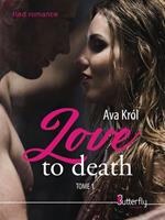  Love to death