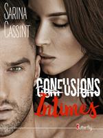   Confusions intimes