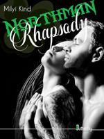   Northman Rhapsody
