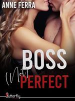   BOSS (not) perfect