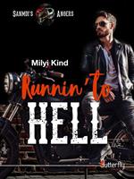   Runnin'to hell