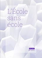   L'École sans école