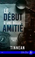   Le début d'une belle amitié