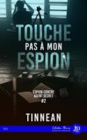   Touche pas à mon espion