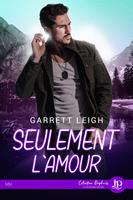   Seulement l'amour + Bonus : Eveill&eacute; et vivant