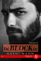   D&eacute;BLOCK&eacute;e