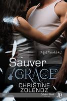   Sauver Gr&acirc;ce