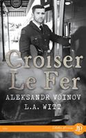   Croiser le fer
