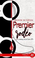   Premier rodéo