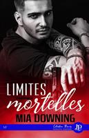   Limites mortelles