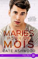   Mari&eacute;s pour un mois