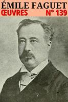   Émile Faguet - Oeuvres