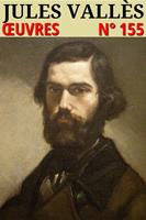   Jules Vallès - Oeuvres