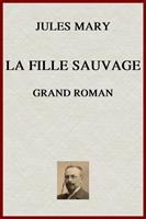   La Fille Sauvage