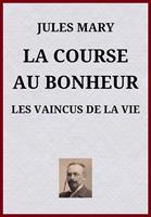   La Course au bonheur
