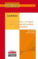 Izak Benbasat. Un des « piliers » sur lequel repose le champ des systèmes d’information