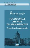   Tocqueville au pays du management