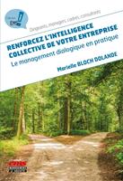   Renforcez l'intelligence collective de votre entreprise