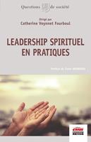  Leadership spirituel en pratiques