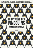 Le Mystère des Pingouins - Livre 1