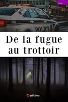   De la fugue au trottoir